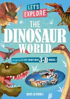 Book Cover for Let's Explore The Dinosaur World by Lisa Regan