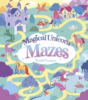 Book Cover for Magical Unicorn Mazes by Natasha Rimmington