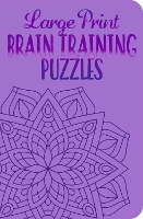 Book Cover for Large Print Brain Training Puzzles by Eric Saunders