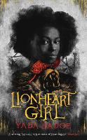Book Cover for Lionheart Girl by Yaba Badoe