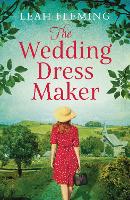 Book Cover for The Wedding Dress Maker by Leah Fleming