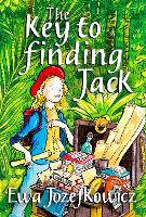 Book Cover for The Key to Finding Jack by Ewa Jozefkowicz