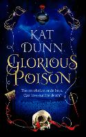 Book Cover for Glorious Poison by Kat Dunn