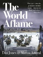 Book Cover for The World Aflame by Dan Jones, Marina Amaral