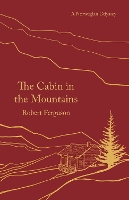 Book Cover for The Cabin in the Mountains by Robert Ferguson