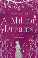 Book Cover for A Million Dreams by Dani Atkins
