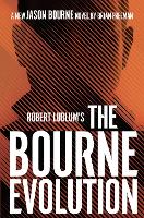 Book Cover for Robert Ludlum's™ the Bourne Evolution by Brian Freeman