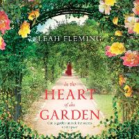 Book Cover for In the Heart of the Garden by Leah Fleming