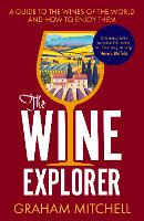 Book Cover for The Wine Explorer by Graham Mitchell