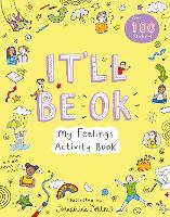 Book Cover for It'll Be Okay: My Feelings Activity Book by Josephine Dellow