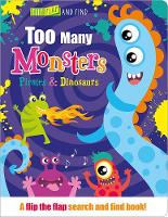 Book Cover for Too Many Dinosaurs, Pirates & Monsters by Jenny Copper