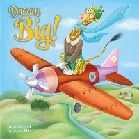 Book Cover for Dream Big! by Bodhi Hunter