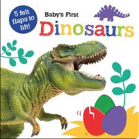 Book Cover for Baby's First Dinosaurs by Georgie Taylor