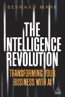 Book Cover for The Intelligence Revolution by Bernard Marr