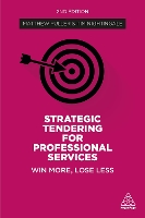 Book Cover for Strategic Tendering for Professional Services by Matthew Fuller, Tim Nightingale