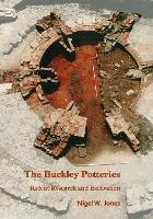 Book Cover for The Buckley Potteries: Recent Research and Excavation by Nigel Jones