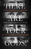 Book Cover for 'Here Are Your Gods!' by Christopher J. H. Wright