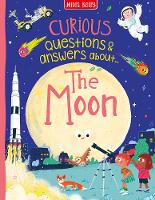 Book Cover for Curious Questions & Answers about The Moon by Anne Rooney