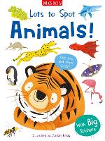 Book Cover for Lots to Spot Animals! Sticker Book by Rosie Neave