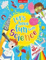 Book Cover for Let's have Fun with Science by Miles Kelly