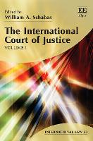 Book Cover for The International Court of Justice by William A Schabas