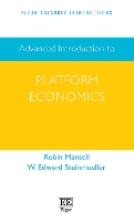 Book Cover for Advanced Introduction to Platform Economics by Robin Mansell, W E Steinmueller