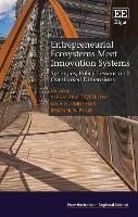 Book Cover for Entrepreneurial Ecosystems Meet Innovation Systems by Alexandra Tsvetkova