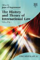 Book Cover for The History and Theory of International Law by Jean d’Aspremont