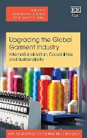 Book Cover for Upgrading the Global Garment Industry by Mohammad B. Rana