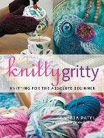 Book Cover for Knitty Gritty by Aneeta Patel