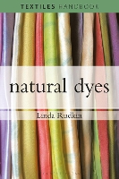 Book Cover for Natural Dyes by Linda Rudkin