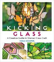 Book Cover for Kicking Glass by Neile Cooper