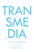 Book Cover for Transmedia Cultures by Simon Bacon