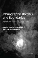 Book Cover for Ethnographic Borders and Boundaries by Robert E Rinehart