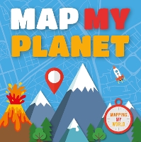 Book Cover for Map My Planet by Harriet Brundle