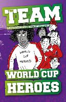 Book Cover for World Cup Heroes by David Bedford, Keith Brumpton