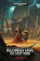 Book Cover for Belisarius Cawl: The Great Work by Guy Haley