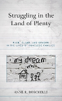 Book Cover for Struggling in the Land of Plenty by Anne R. Roschelle