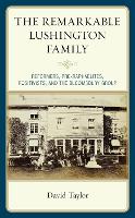 Book Cover for The Remarkable Lushington Family by David Taylor