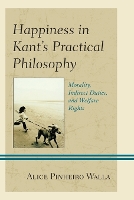 Book Cover for Happiness in Kant's Practical Philosophy by Alice Pinheiro Walla