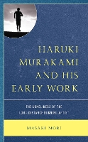 Book Cover for Haruki Murakami and His Early Work by Masaki Mori