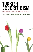 Book Cover for Turkish Ecocriticism by Sinan, Cappadocia University Akilli, Fatma Aykanat
