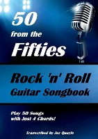 Book Cover for 50 from the Fifties - Rock 'n' Roll Guitar Songbook by Jez Quayle