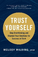 Book Cover for Trust Yourself by Melody Wilding