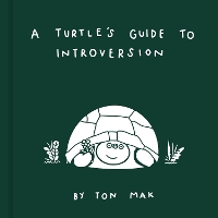 Book Cover for A Turtle's Guide to Introversion by Ton Mak