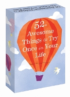 Book Cover for 52 Awesome Things to Try Once in Your Life by Chronicle Books