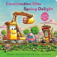 Book Cover for Construction Site: Spring Delight by Sherri Duskey Rinker