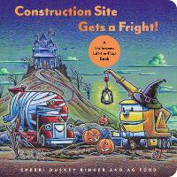 Book Cover for Construction Site Gets a Fright! by Sherri Duskey Rinker