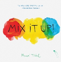 Book Cover for Mix It Up! by Herve Tullet