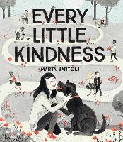 Book Cover for Every Little Kindness by Marta Bartolj